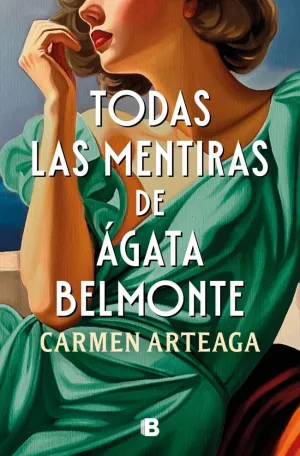 TODAS LAS MENTIRAS SOBRE ÁGATA BELMONTE