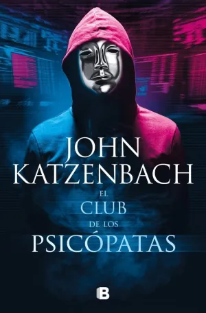 EL CLUB DE LOS PSICÓPATAS