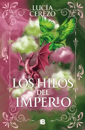 Hilos del Imperio, los