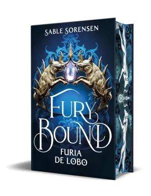 Fury Bound. Furia de Lobo (Los Lobos de la Ruina 2)