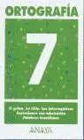 Ortografía 7.