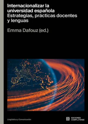 INTERNACIONALIZAR LA UNIVERSIDAD ESPAÑOLA.