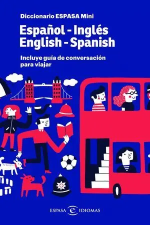 DICCIONARIO ESPASA MINI. ESPAÑOL - INGLÉS. ENGLISH - SPANISH