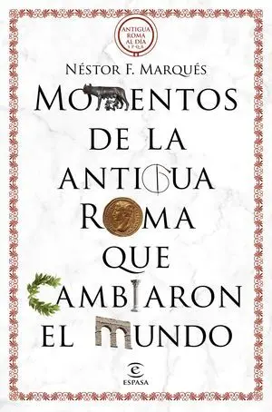 50 Momentos de la Antigua Roma que Cambiaron el Mu