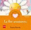 LA FLOR AVENTURERA