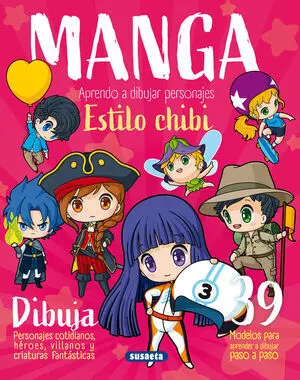 Manga. Aprendo a Dibujar Personajes Estilo Chibi