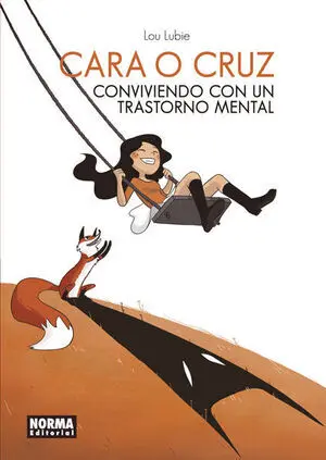 CARA O CRUZ. CONVIVIENDO CON UN TRASTORNO MENTAL
