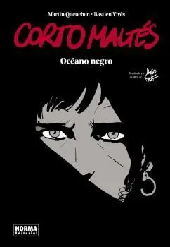 CORTO MALTES. ÓCEANO NEGRO CORTO MALTES. ÓCEANO NEGRO