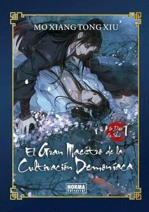 EL GRAN MAESTRO DE LA CULTIVACIÓN DEMONÍACA 01 (NOVELA)