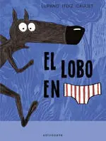 EL LOBO EN CALZONCILLOS 01 NUEVO PVP
