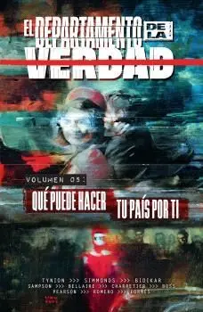 EL DEPARTAMENTO DE LA VERDAD 05: QUÉ PUEDE HACER TU PAÍS POR TI