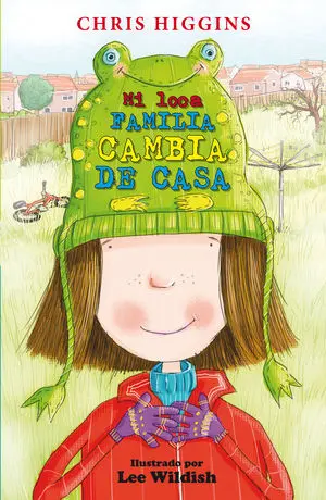 5. MI LOCA FAMILIA: CAMBIA DE CASA 5. MI LOCA FAMILIA: CAMBIA DE CASA