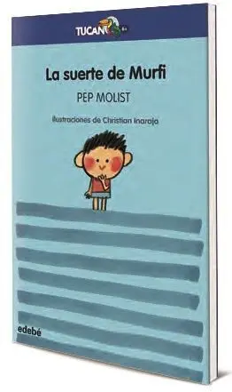 LA SUERTE DE MURFI