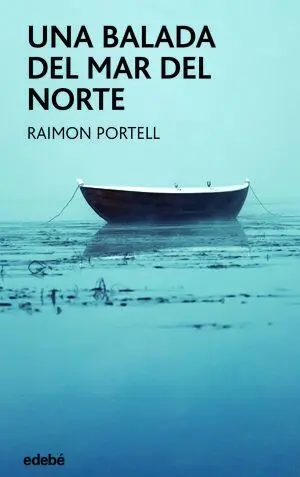 UNA BALADA DEL MAR DEL NORTE