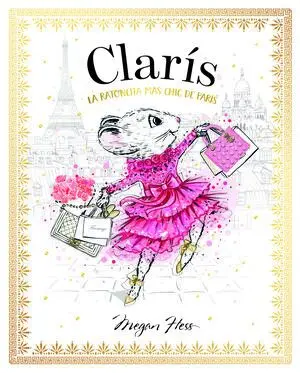 CLARIS LA RATONCITA MAS CHIC DE PARIS