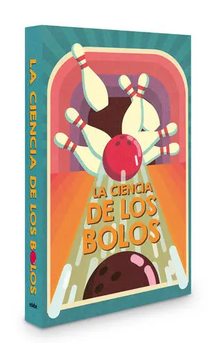 LA CIENCIA DE LOS BOLOS