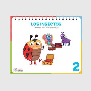 LOS INSECTOS (UNOS BICHOS MUY VIAJEROS) LOS INSECTOS (UNOS BICHOS MUY VIAJEROS)