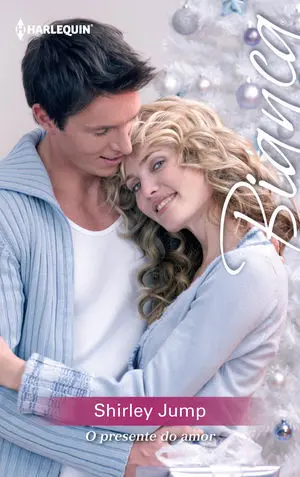 O PRESENTE DO AMOR