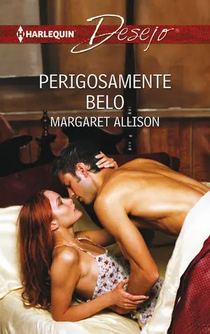 PERIGOSAMENTE BELO