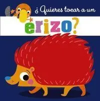 ¿QUIERES TOCAR A UN ERIZO? ¿QUIERES TOCAR A UN ERIZO?
