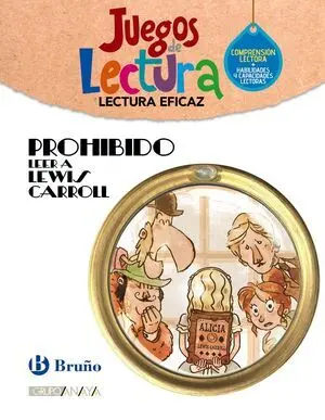Prohibido Leer a Lewis Carroll (Juegos de Lectura)