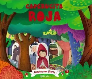 Cuentos con Títeres. Caperucita Roja