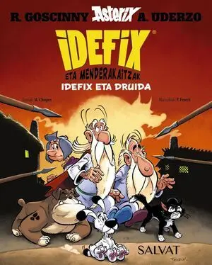 Idefix Eta Menderakaitzak, 5. Idefix Eta Druida