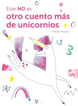ESTE NO ES OTRO CUENTO DE UNICORNIOS