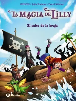 LA MAGIA DE LILLY, 2. EL SALTO DE LA BRUJA