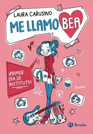 ME LLAMO BEA, 1. ¡PRIMER DIA DE INSTITUTO!