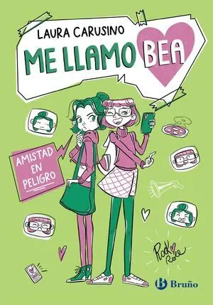ME LLAMO BEA, 2. AMISTAD EN PELIGRO