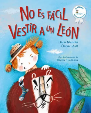 NO ES FÁCIL VESTIR A UN LEÓN