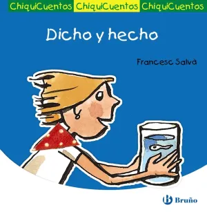 DICHO Y HECHO