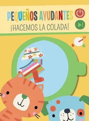 Pequeños Ayudantes. ¡Hacemos la Colada!