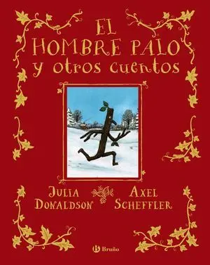 EL HOMBRE PALO Y OTROS CUENTOS
