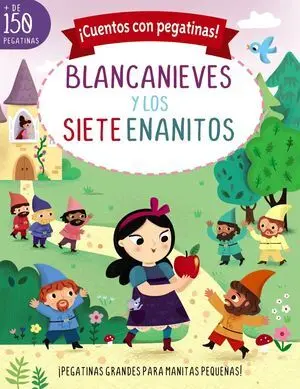 BLANCANIEVES Y LOS SIETE ENANITOS