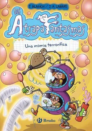 Los Atrapafantasmas, 5. Una Momia Terrorífica