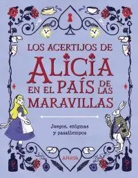 Los Acertijos de Alicia en el País de las Maravillas
