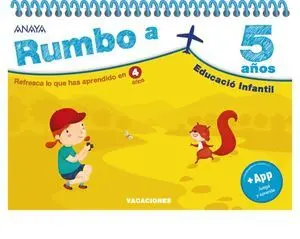 Vacaciones Rumbo a... 5 Años
