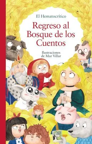REGRESO AL BOSQUE DE LOS CUENTOS
