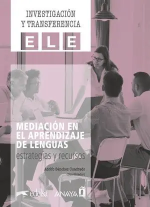 MEDIACIÓN EN EL APRENDIZAJE DE LENGUAS: ESTRATEGIAS Y RECURSOS