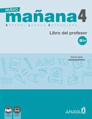 NUEVO MAÑANA 4 (B1+). GUÍA DOCENTE DIGITAL