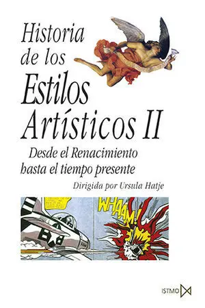 HISTORIA DE LOS ESTILOS ARTÍSTICOS II