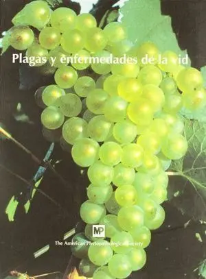 Plagas Y Enfermedades De La Vid 