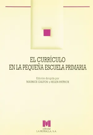 El Currículo en la Pequeña Escuela Primaria
