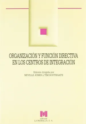 Organización Función Directiva Centros Integración