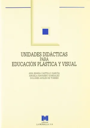 Unidades Didácticas de Educación Plástica y Visual