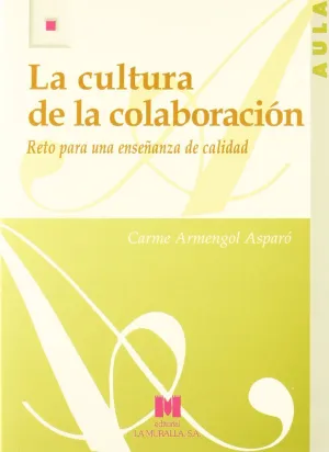 La Cultura de la Colaboración