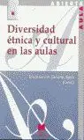 Diversidad Etnica y Cultural en las Aulas