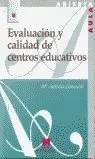 Evaluacion y Calidad de Centros Educativos